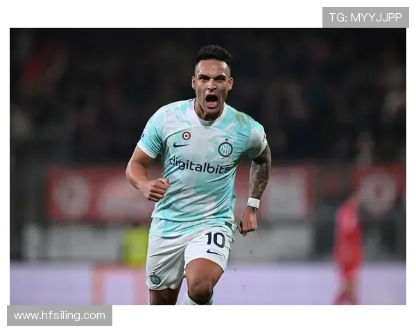 劳塔罗出场减少：战术角色调整与体系适配分析